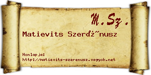 Matievits Szerénusz névjegykártya